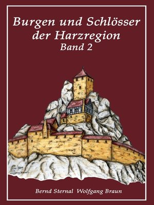 cover image of Burgen und Schlösser der Harzregion 2